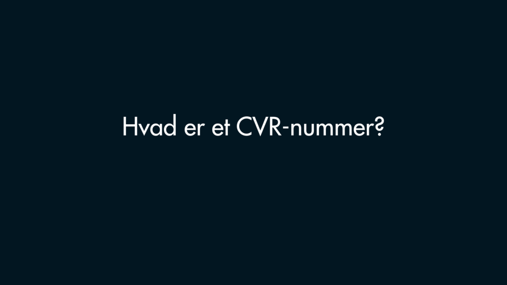 hvad er et cvr nummer